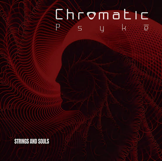 Chromatic Psyke - Strings and Souls | LP cover art